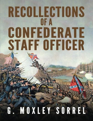 Recollections of a Confederate Staff Officer