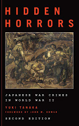 Hidden Horrors: Japanese War Crimes in World War II