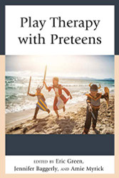 Play Therapy with Preteens