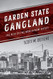 Garden State Gangland: The Rise of the Mob in New Jersey