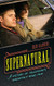 Supernatural: A History of Television's Unearthly Road Trip