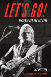 Let's Go! Benjamin Orr and The Cars