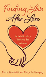 Finding Love After Loss: A Relationship Roadmap for Widows