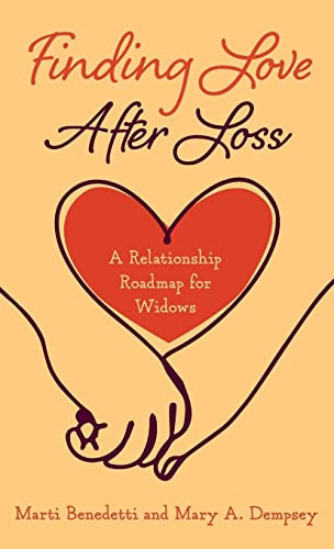Finding Love After Loss: A Relationship Roadmap for Widows