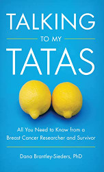 Talking to My Tatas: All You Need to Know from a Breast Cancer