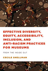 Effective Diversity Equity Accessibility Inclusion and Anti-Racism