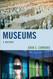 Museums: A History