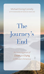 Journey's End: An Investigation of Death and Dying In Modern