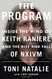 Program: Inside the Mind of Keith Raniere and the Rise and Fall