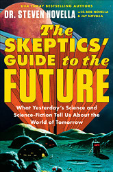 Skeptics' Guide to the Future