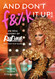 And Don't F&%k It Up: An Oral History of RuPaul's Drag Race