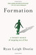 Formation: A Woman's Memoir of Stepping Out of Line