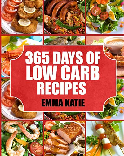 Low Carb: 365 Days of Low Carb Recipes