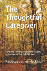 Thoughtful Caregiver