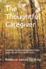 Thoughtful Caregiver