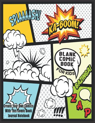 Blank Comic Book For Kids by Blank Books 'N' Journals