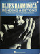 Blues Harmonica - Bending & Beyond