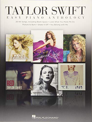 Taylor Swift - Easy Piano Anthology Taylor Swift - Easy Piano Anthology