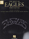 Best of Eagles for Guitar - (Easy Guitar With Notes & Tab)