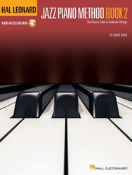 Hal Leonard Jazz Piano Method - Book 2 The Player's Guide to Authentic