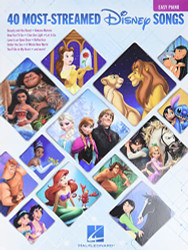 40 Most-Streamed Disney Songs: Easy Piano Songbook