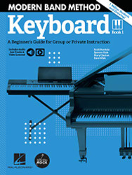 Modern Band Method - Keyboard Book 1 A Beginner's Guide for Group or