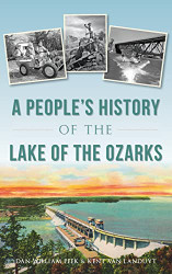 People's History of the Lake of the Ozarks