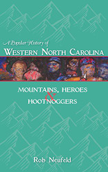 Popular History of Western North Carolina