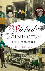 Wicked Wilmington Delaware