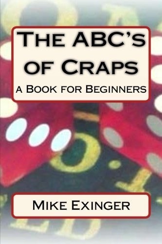 ABC's of Craps: a Book for Beginners