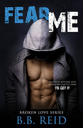 Fear Me (Broken Love)