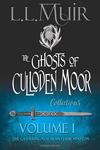Ghosts of Culloden Moor Volume 1