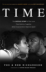 Time: The Untold Story of the Love That Held Us Together When
