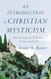 Introduction to Christian Mysticism
