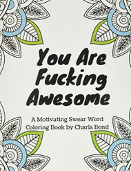 You Are Fucking Awesome