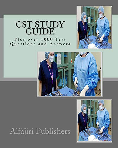 CST Study Guide: Plus over 1000 Questions and Answers