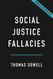 Social Justice Fallacies