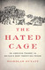 Hated Cage: An American Tragedy in Britain's Most Terrifying