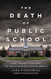 Death of Public School