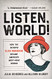 Listen World! How the Intrepid Elsie Robinson Became America's