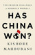 Has China Won?: The Chinese Challenge to American Primacy