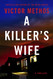 Killer's Wife (Desert Plains 1)