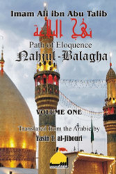 Nahjul Balagha Volume 1