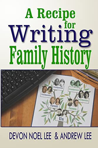 Recipe for Writing Family History