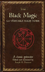 True Black Magic (La viritable magie noire)