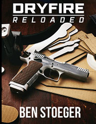 DryFire Reloaded