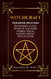 Witchcraft: Wicca for Beginner's Book of Shadows Candle Magic