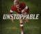 Unstoppable: How Jim Thorpe and the Carlisle Indian School Football