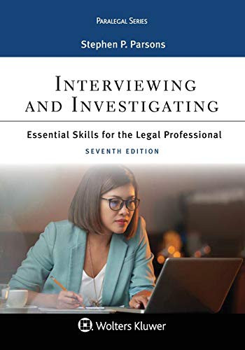 Paralegal Series Interviewing and Investigating