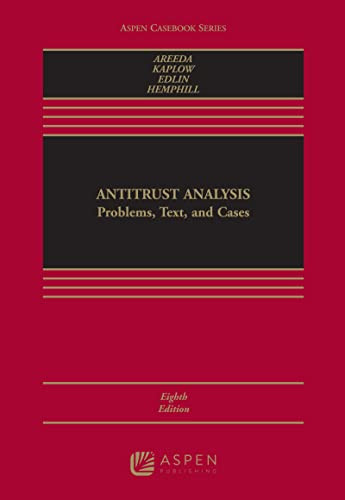 Antitrust Analysis: Problems Text and Cases